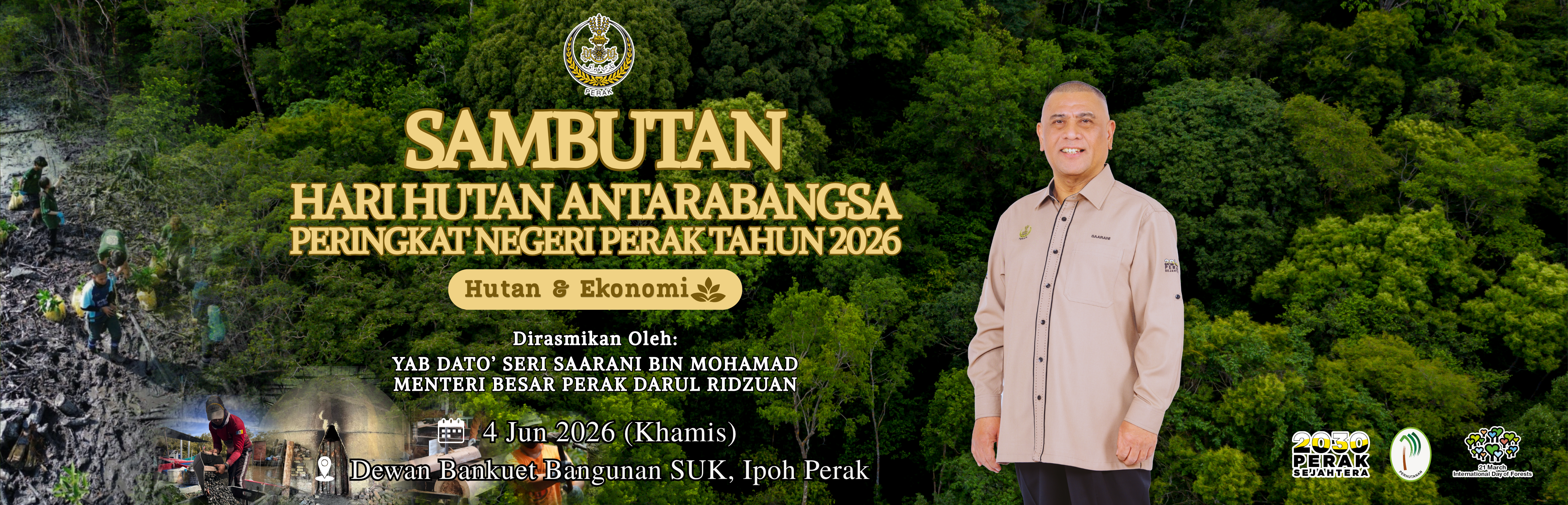 Sambutan Hari Hutan Antarabangsa Peringkat Negeri Perak Tahun 2026