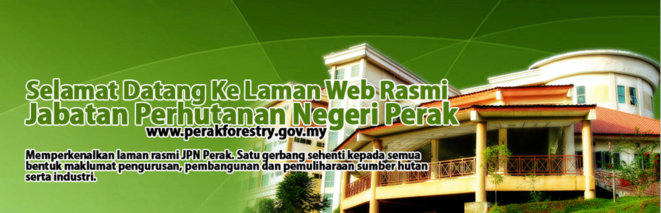 Jabatan Perhutanan Negeri Perak - Utama